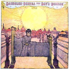 Daedelus - Denies The Day's Demise - Mush Records