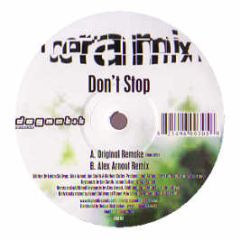 Ceramix - Don't Stop - Dogmatik