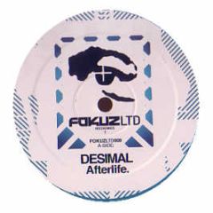 Desimal - Afterlife - Fokuz