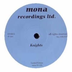 Mona Presents - Knights - Mona Recordings