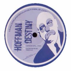 Hoffman - Destiny - Unstable