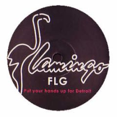 Fedde Le Grand  - Put Your Hands Up (4 Detroit) - Flamingo