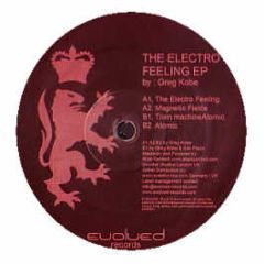 Greg Kobe - The Electro Feeling EP - Evolved
