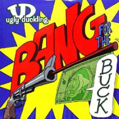 Ugly Duckling - Bang For The Buck - Fat Beats