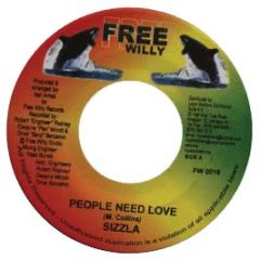 Sizzla - People Need Love - Free Willy Records