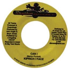Kiprich / Face - Can I - Rhythm Republic