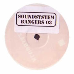 Soundsystem Bangers - Volume 3 - Soundsystem Bangers