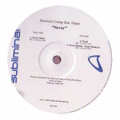 Harrison Crump - Never - Subliminal