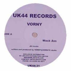 Vorny - Wack Ass - Uk44