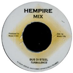 Turbulence - Bus Di Steel - Hempire Mix