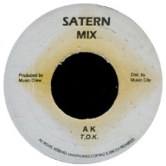 T.O.K. - AK - Satern Mix