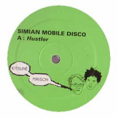 Simian Mobile Disco - Hustler - Kitsune 
