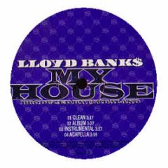 Lloyd Banks - My House - Interscope