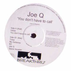 Usher / T-Boz - You Dont Have To Call / My Getaway (Remixes) - Breakthru
