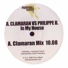 Antoine Clamaran Vs Philippe B - In My House - Paintball Records