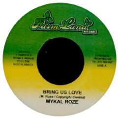 Mykal Rose - Bring Us Love - Farm Land Records