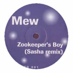 MEW - Zookeepers Boy (Sasha Remix) - Mzb 1