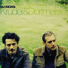 Kruder And Dorfmeister - DJ Kicks - K7