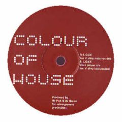 Colour Of House - Love - Colour Of House 1