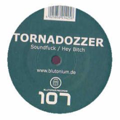 Tornadozzer - Soundfuck - Blutonium