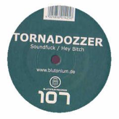 Tornadozzer - Soundfuck - Blutonium