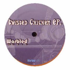 Mastik Soul & Nathan Coles - Twisted Chicken EP - Warbled Music
