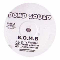 Bomb Squad - B.O.M.B / 8 Bar Project - Movement Records 1