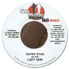Lady Saw - Super Star - Dem Yute