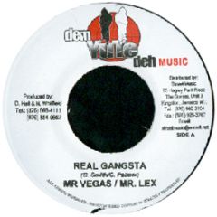Mr Vegas / Mr Lex - Real Gangsta - Dem Yute