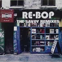 Various Artists - Re Bop (The Savoy Remixes) - Savoy Jazz