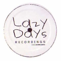 Demarkus Lewis Feat. Dani Deahl - You Remind Me - Lazy Days