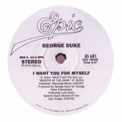 George Duke - I Want You For Myself - Epic
