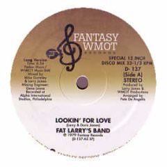 Fat Larry's Band - Lookin' For Love - Fantasy