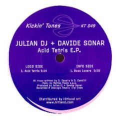 Julian DJ & Davide Sonar - Acid Tetris EP - Kickin' Tunes