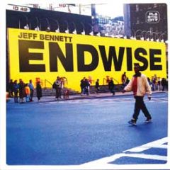 Jeff Bennett - Endwise - Plastic City