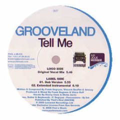 Grooveland - Tell Me - Ma Jolie Musique