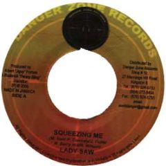 Lady Saw - Squeezing Me - Danger Zone Records