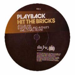 Playback - Hit The Bricks - Data