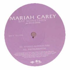 Mariah Carey - Say Somethin (Remixes) - Def Jam