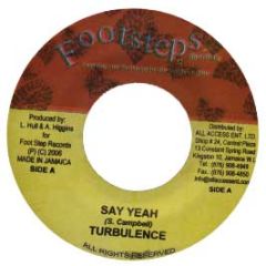 Turbulence - Say Yeah - Footsteps Records