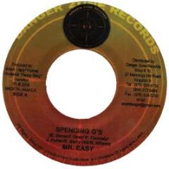 Mr Easy - Spending G's - Danger Zone Records