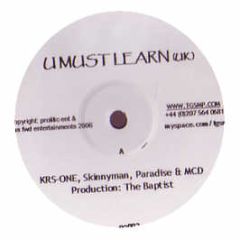 Krs One / Skinnyman/ Mcd - U Must Learn 06 - White