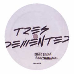 Tres Demented (Carl Craig) - Shez Satan - Planet E