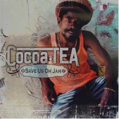 Cocoa Tea - Save Us Oh Jah - Vp Records