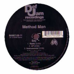 Method Man - SAY - Def Jam