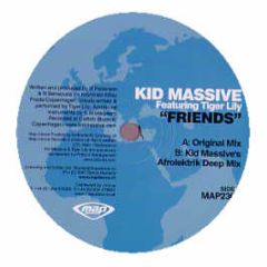 Kid Massive Feat Tiger Lily - Friends - Map Dance