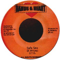 U.T.G - Safe Sex - Hands & Heart