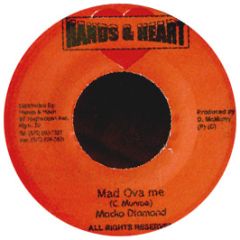 Macka Diamond - Mad Ova Me - Hands & Heart