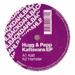Hugg & Pepp - Kattsvans EP - Dahlback