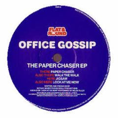 Office Gossip - The Paperchaser EP - Flat & Round